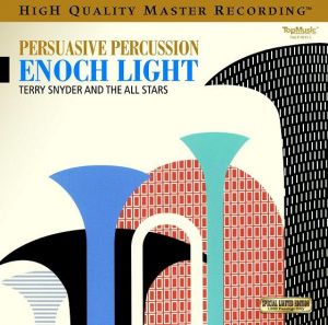 【線上試聽】擊樂靚曲 ( 180 克 LP )<br>泰瑞．史奈德群星樂團<br>Terry Snyder & All Stars : Persuasive Percussion - Enoch Light示意圖